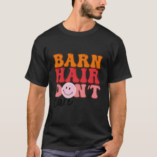 Camiseta Cabelo Celeiro Não Se Importa Com O Fazedor De Cav