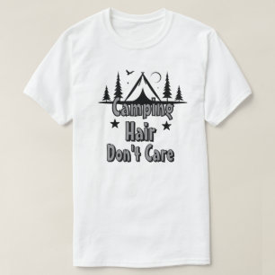 Camiseta Cabelo de Acampamento Não Liga