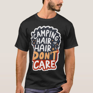 Camiseta Cabelo de Acampamento Não Ligaee engraçado