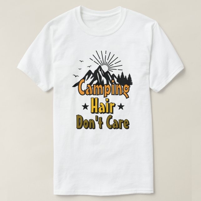 Camiseta Cabelo de Acampamento Não Me Importa (Frente do Design)