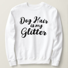 Camiseta "Cabelo de Cachorro é meu Brilho"
