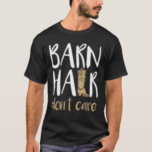 Camiseta Cabelo de Celeiro Não Liga Cavalos Agricultura Bot