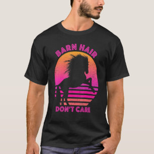 Camiseta Cabelo de estábulo não se importa amor cavalgada e