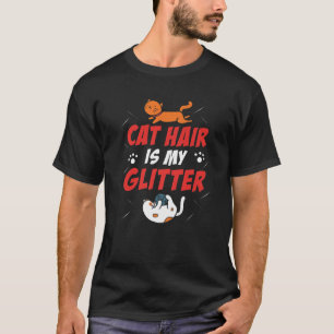 Camiseta Cabelo De Gato É Meu Gato De Gato Engraçado Glit