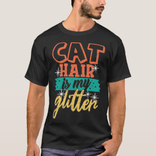 Camiseta Cabelo de Gato É Meu Glitor Engraçado Gata Desconf