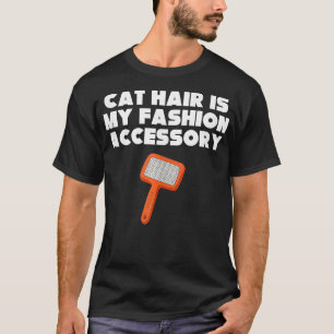 Camiseta Cabelo de gato é o meu acessório de moda Engraçado