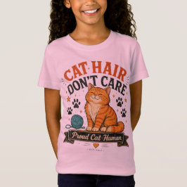 Camiseta Cabelo de Gato, Não Me Importo