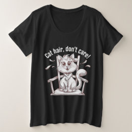 Camiseta "Cabelo de Gato, não se importe com amantes de Gat