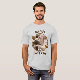 Camiseta Cabelo de gato, não se importe personalizado