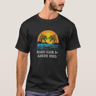 Camiseta Cabelo de praia e Sandy Hugs Ocean Beach Sea