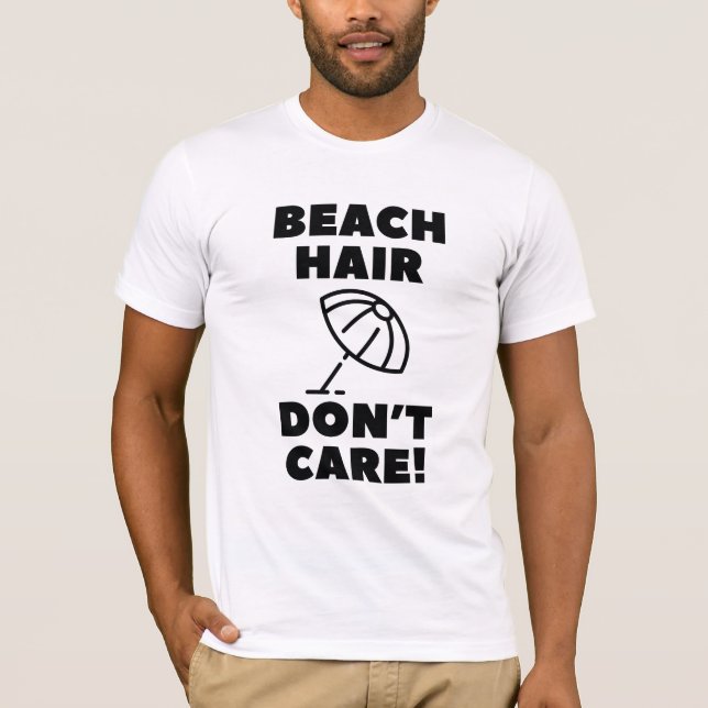 Camiseta Cabelo de Praia, Não Me Importo! (Frente)
