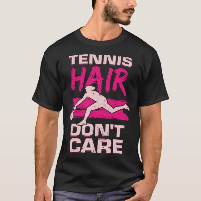 Camiseta Cabelo de tênis não se importa com uma Tênis (Frente)