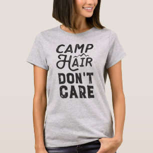 Camiseta Cabelo do acampamento Não se importa