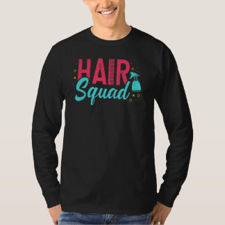 Camiseta Cabelo Dresser Hair Squad Salon Hairstylist Barber
