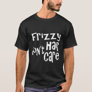 Camiseta Cabelo Franco Não Se Importa Com Cabelo Engraçado 