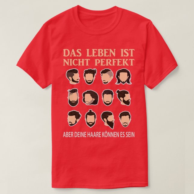 Camiseta Cabelo perfeito como presente para cabeleireiro (Frente do Design)