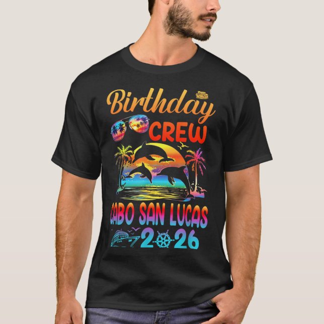 Camiseta Cabo San Lucas Birthday Trip Vacation 2026 Matchin (Frente)
