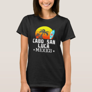 Camiseta Cabo San Lucas Mexico Beach Tourist Souvenir Vacat