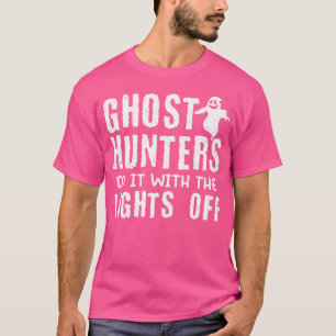 Camiseta Caça a Fantasmas Faça com as Luzes Apagadas Caça a