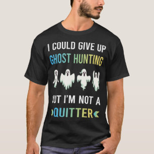 Camiseta Caça a Fantasmas Não Desista Paranormal