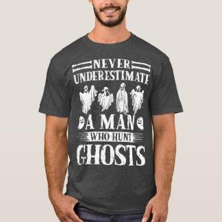 Camiseta Caça a Fantasmas Nunca Subestima Homem Fantasma Ca