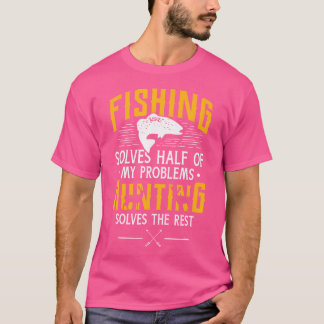 Camiseta Caça à Pesca Resolve Meus Problemas Engraçado