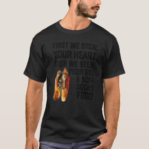 Camiseta Caça-Base Rouba Seu Coração Rouba Sua Cama E S