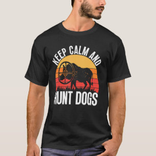 Camiseta Caça-Cachorro Caça-Cachorro Selvagem Cachorro Cach