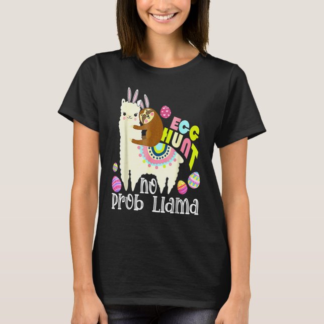 Camiseta Caça De Ovo Sem Prob Llama Bunny Sloth Andando Lla (Frente)