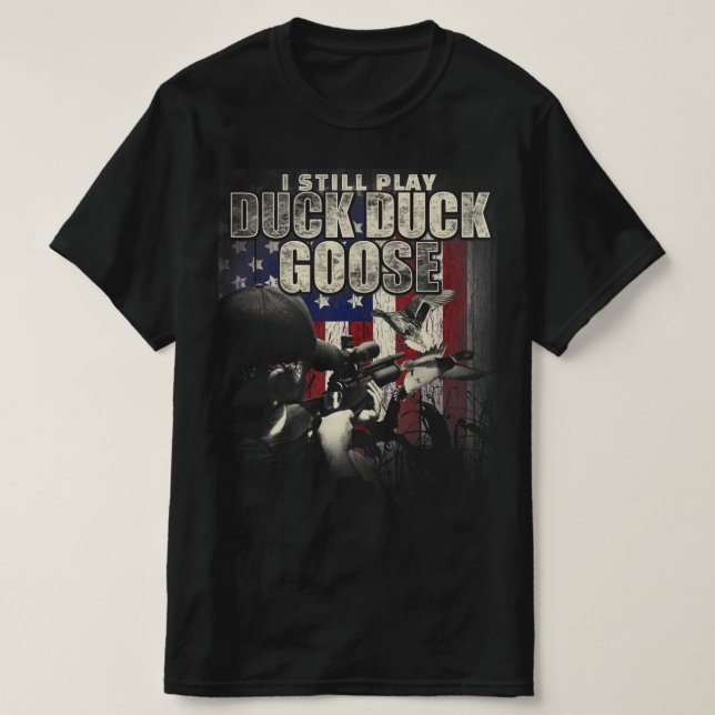 Camiseta Caça De Pato Eu Ainda Toco Pato De Pato Goose Dive (Frente do Design)