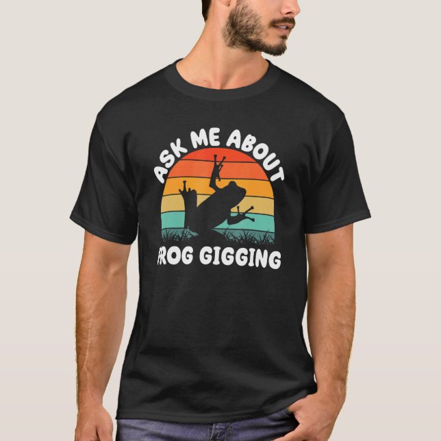 Camiseta Caça de rã para Gigger de sapo Caçador de rãs Caça (Frente)