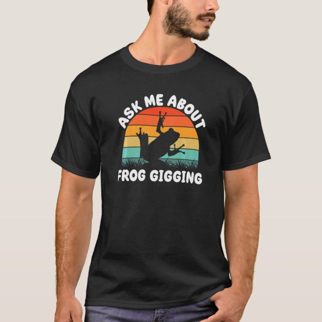 Camiseta Caça de rã para Gigger de sapo Caçador de rãs Caça (Frente)