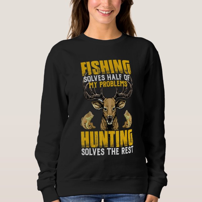 Camiseta Caça De Veado À Pesca Resolve Todos Os Meus Proble (Frente)