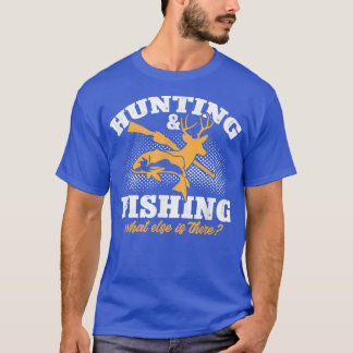 Camiseta Caça e Pesca de Meninos O que mais há lá é Fi engr