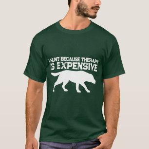 Camiseta Caça É Terapia Divertida Caro