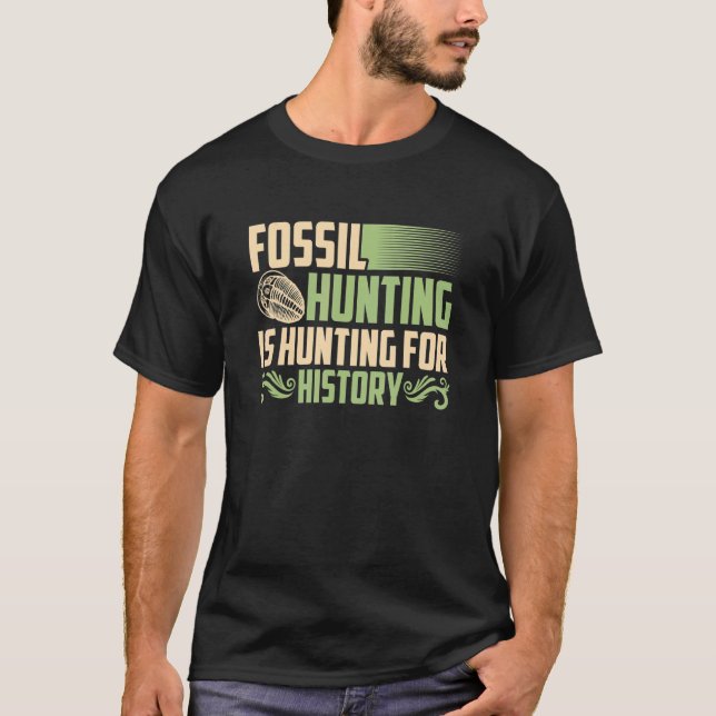Camiseta Caça Fóssil Para Caçadores Históricos Comparar (Frente)