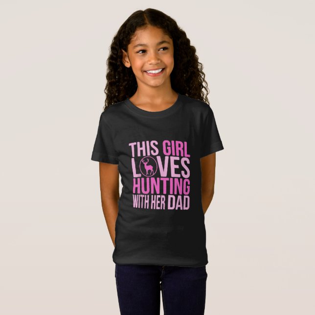 Camiseta Caça Menina Adora Caça Com Seu Pai (Frente Completa)
