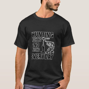 Camiseta Caça Pesca e Amando Todos os Dias 1