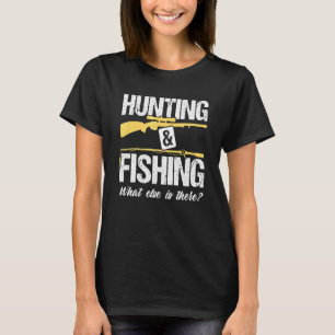 Camiseta Caça Pesca O Que Mais Existe Caçador