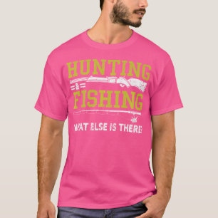 Camiseta Caça Pesca O Que Mais Existe Divertido Caça