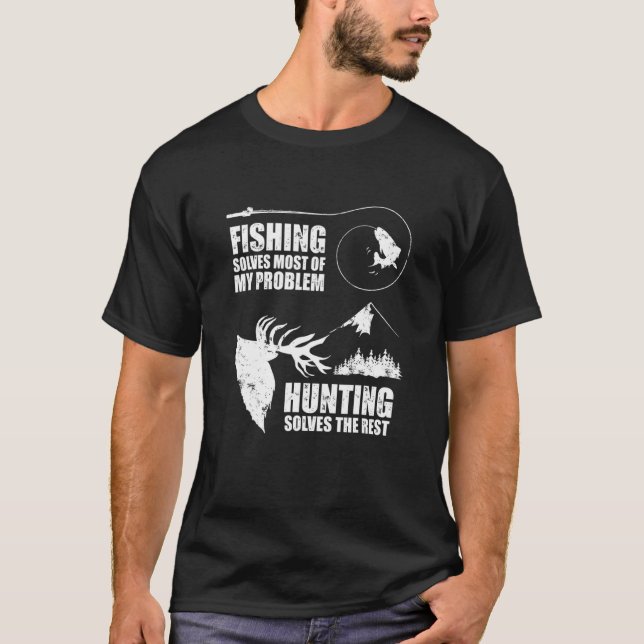 Camiseta Caça Pesca Resolve Problemas Hobby Esportes (Frente)