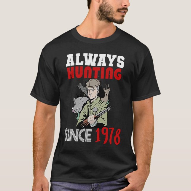 Camiseta Caça sempre desde 1978 (Frente)
