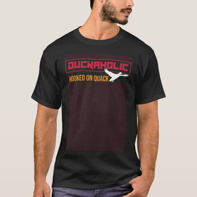 Camiseta Caçador De Duckaholic Viciado Em Pato Quack (Frente)