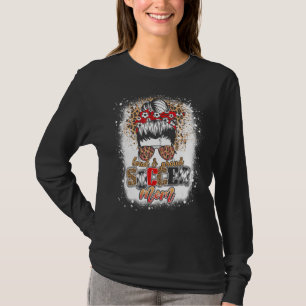 Camiseta Caçador Louco e Orgulhoso Mãe Mães Sadias Brancas 
