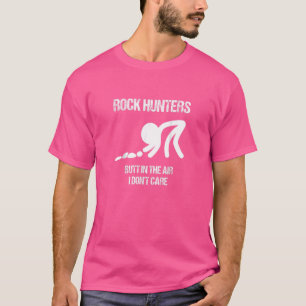 Camiseta Caçadores De Pedras Bumbuns No Ar Não Se Importam 