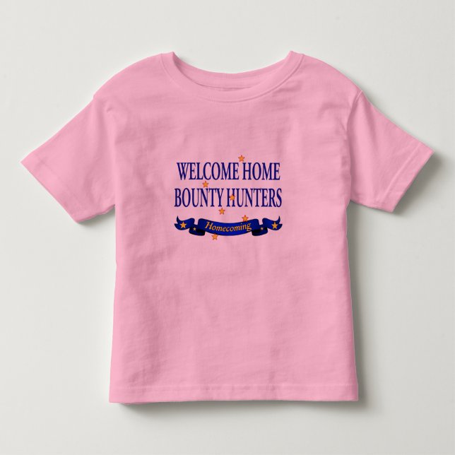 Camiseta Caçadores de prémios Home bem-vindos (Frente)