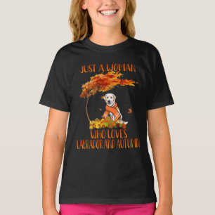 Camiseta Cachorro Apenas Uma Mulher Que Ama O Labrador Au