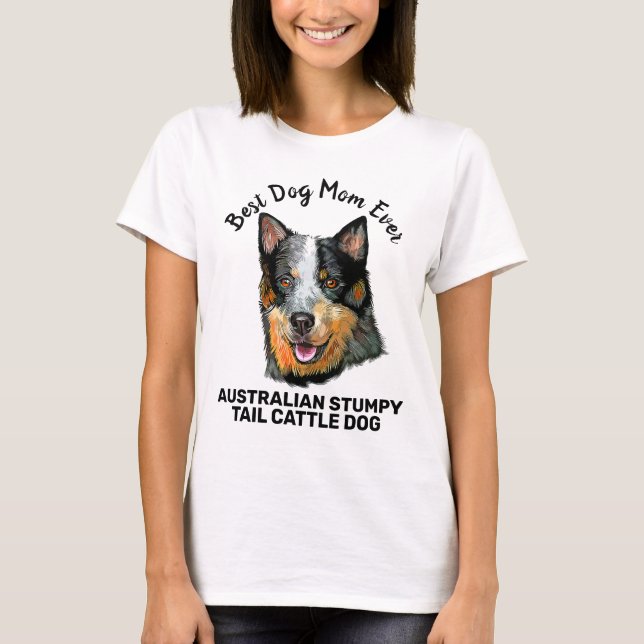 Camiseta Cachorro australiano Stumpy Tail melhor mãe de cac (Frente)