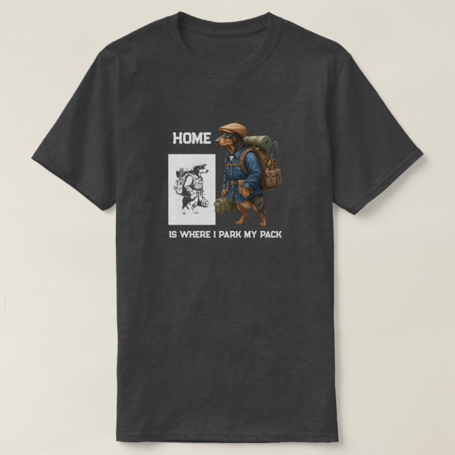 Camiseta Cachorro Aventureiro Dachshund Casa é Onde Está o  (Frente do Design)