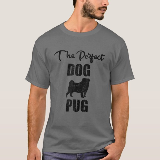 Camiseta Cachorro bonito dizendo "Pug Perfeito" (Frente)